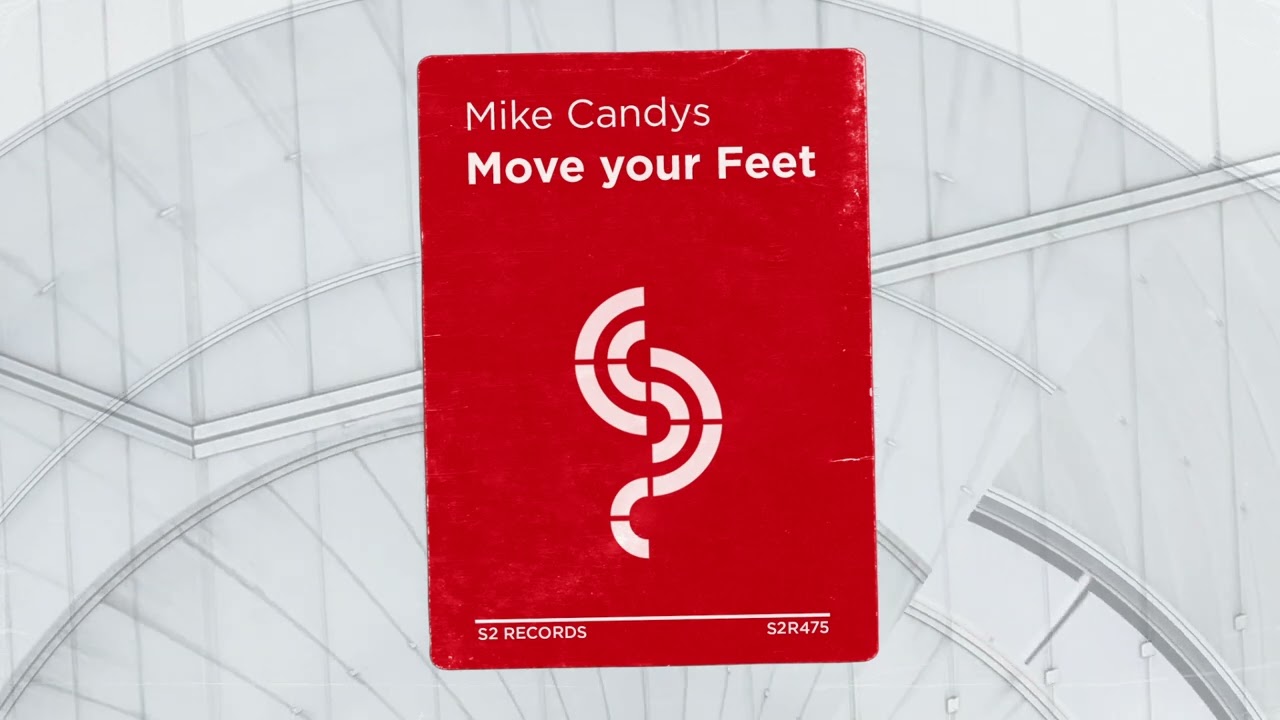 Mike Candys - Move Your Feet