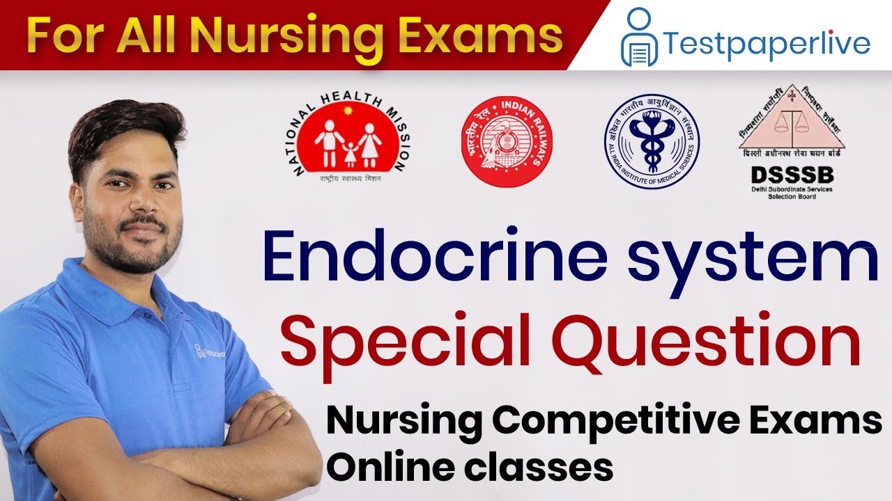 Endocrine system | Nursing officer & Staff Nurse Online Classes, Nursing MCQ