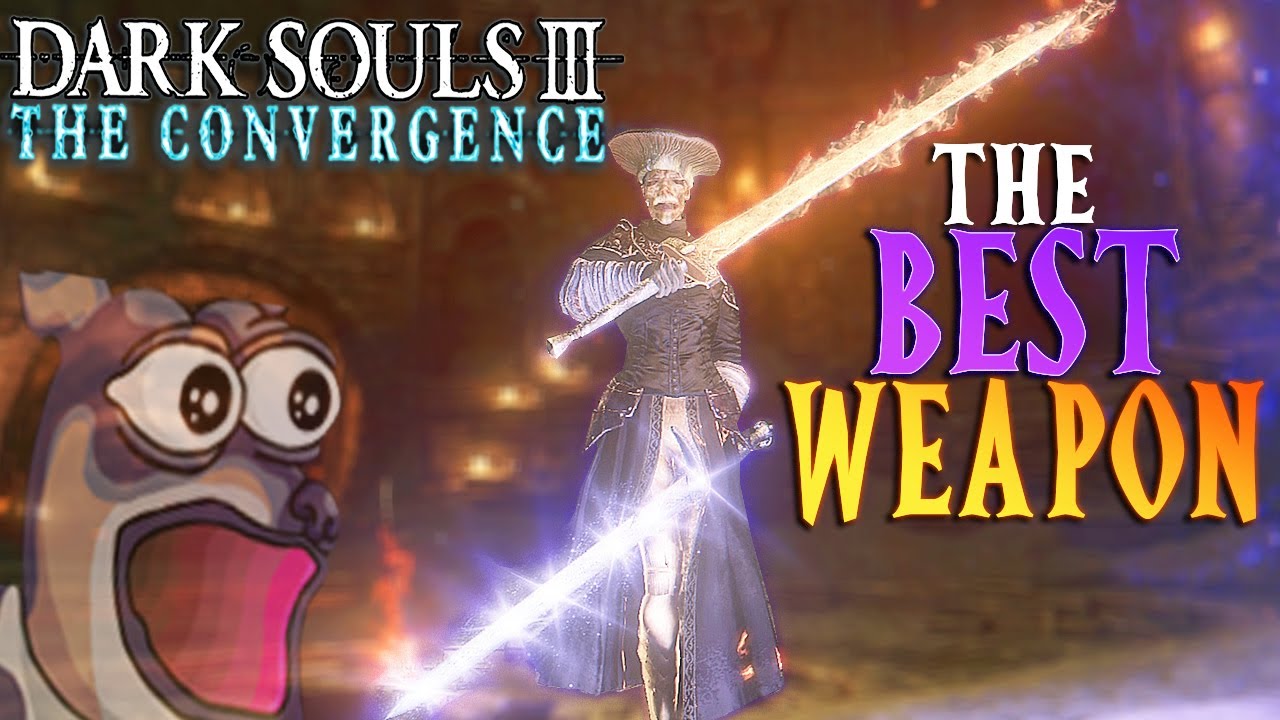 I Found The One Of The BEST Modded Weapons I've Ever Seen! - DS3 Convergence Mod Part 11