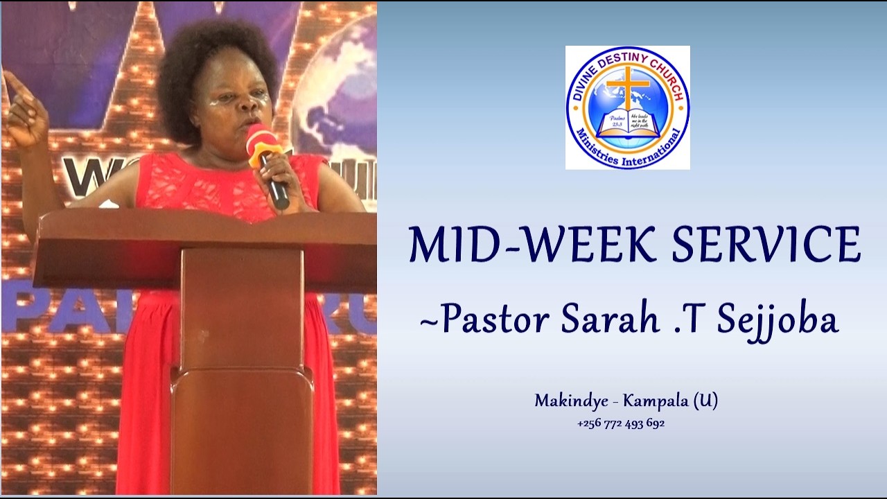 WEDNESDAY MIDWEEK SERVICE #PR. SARAH SEJJOBA 11/03/2026