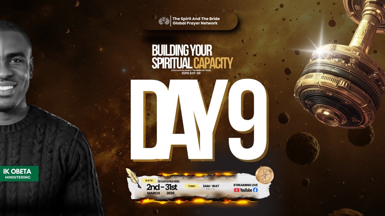 3AM PRAYER WATCH | BYSC | THE LORD THY GOD IN THE MIDST OF THEE | DAY 9 | IK OBETA | MAR 2026