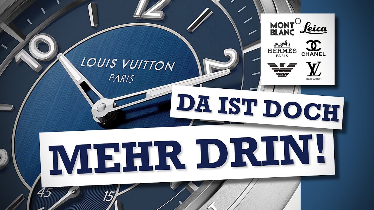 Wenn Luxus-Label Uhren bauen. Was tickt in Louis Vuitton, Chanel und Co?