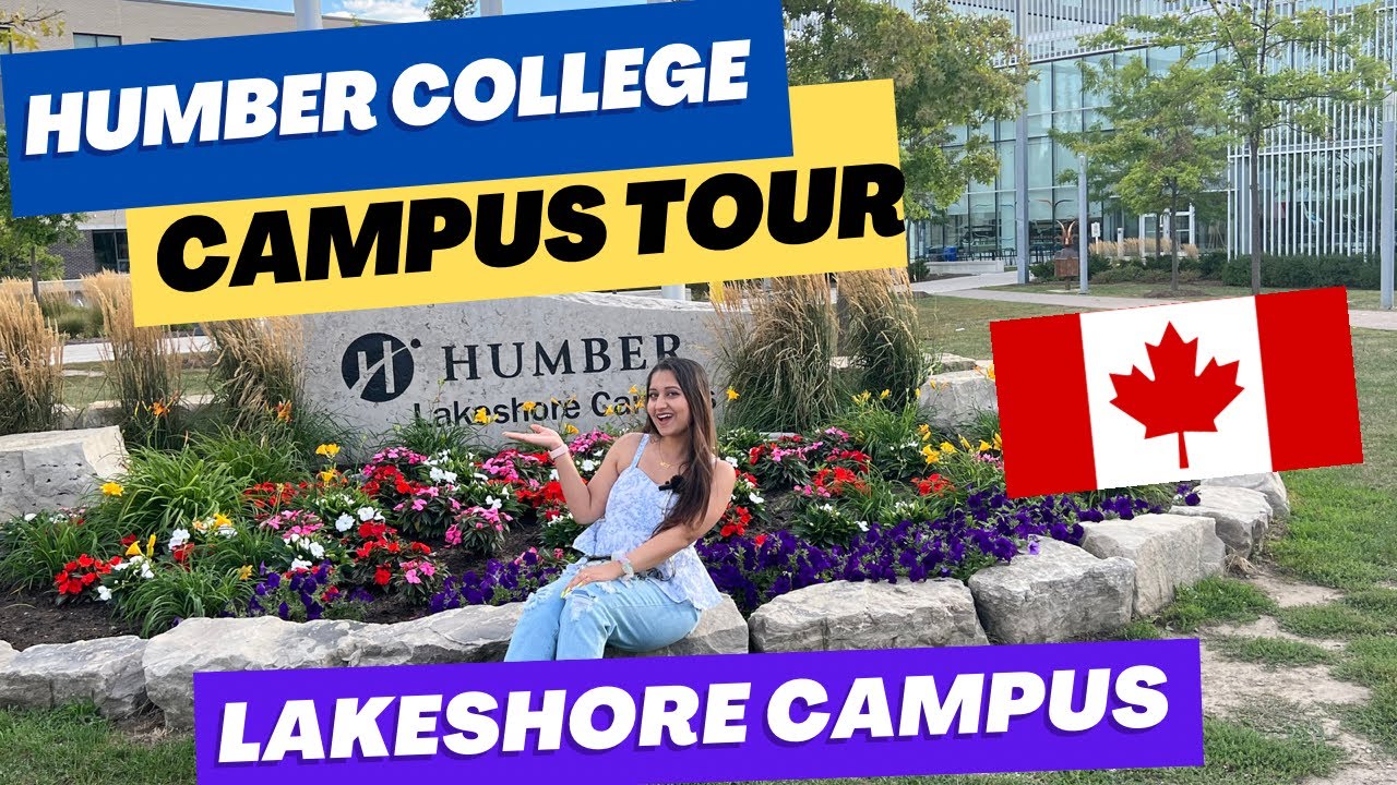 HUMBER COLLEGE CAMPUS TOUR(Lakeshore Campus) 📚🇨🇦 