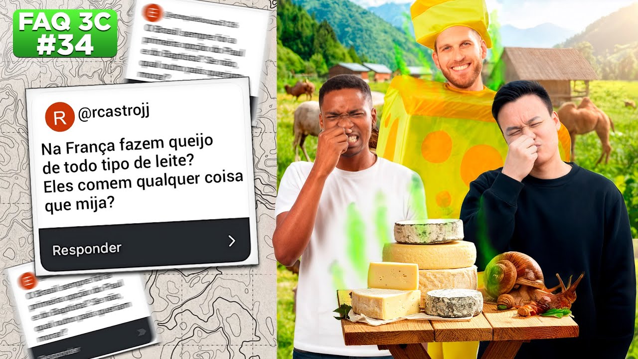 #FAQ #34 | QUEM FEDE MAIS: O FRANCÊS OU O QUEIJO DELES? | #3CONTINENTES