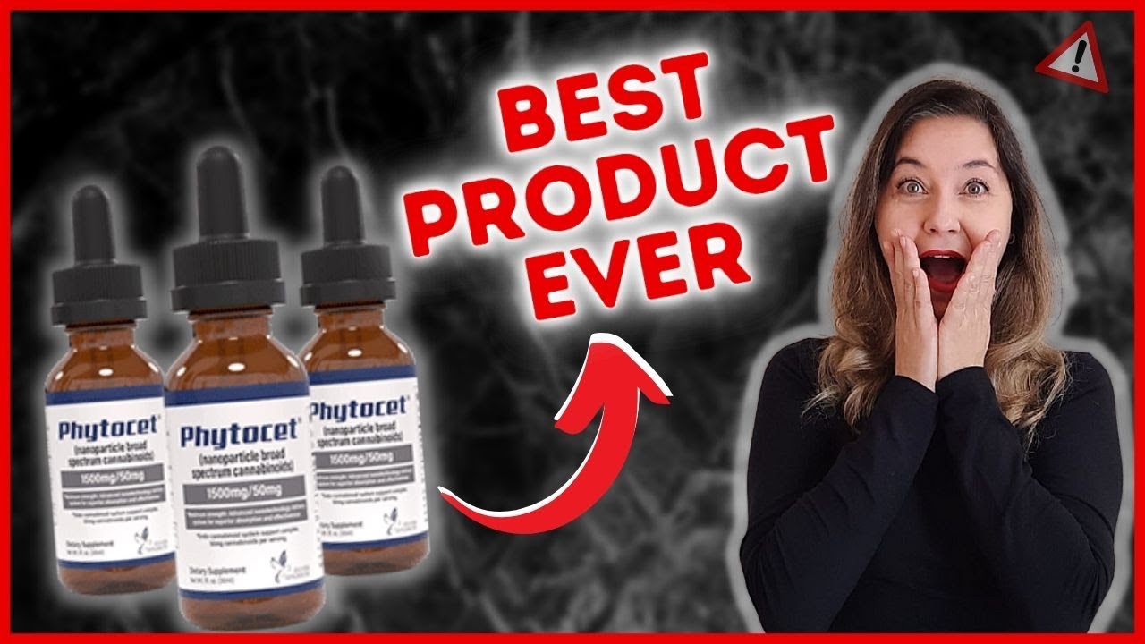 Phytocet | Phytocet Supplement Review |  Phytocet What's That? Phytocet CBD Really Work?
