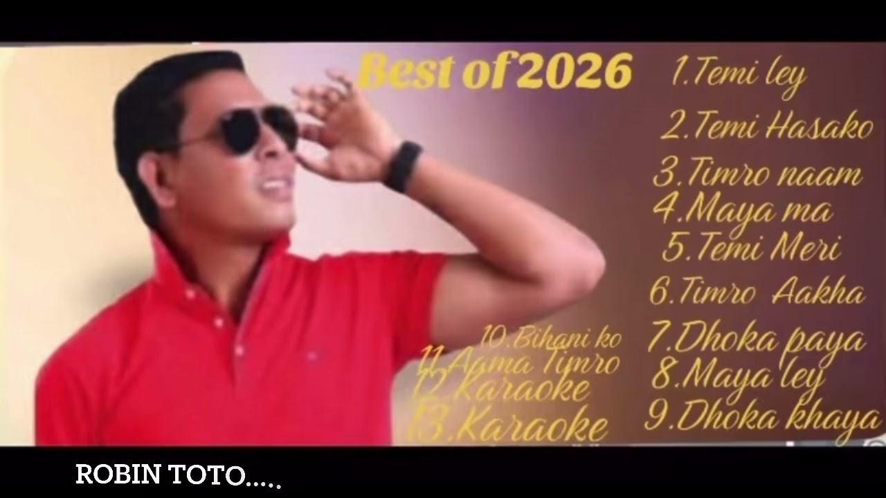 New Nepali love song collection||| Best of 2026|| Robin Toto