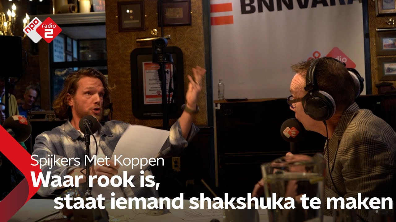 Waar rook is, staat iemand shakshuka te maken| NPO Radio 2