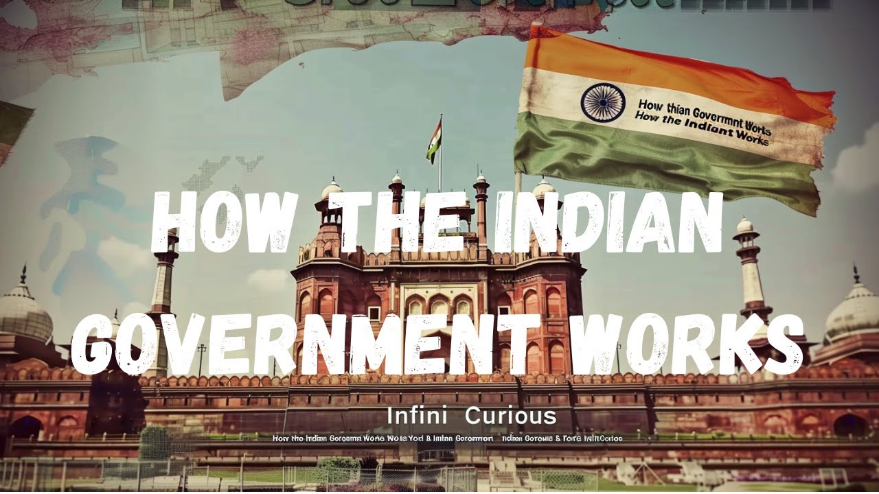 How the Indian Government Works ENG