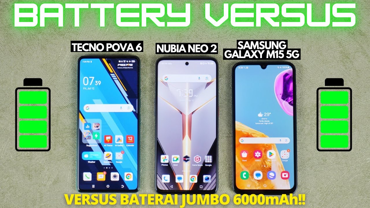 VERSUS BATTERY Tecno Pova 6 vs Nubia Neo 2 5G vs Samsung Galaxy M15 5G Indonesia, ADU 6000mAh!!