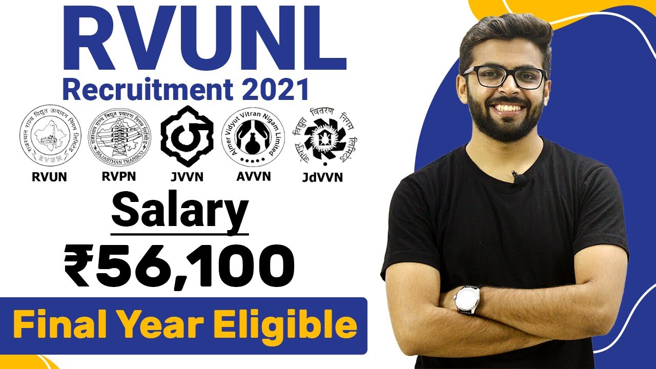 RVUNL Recruitment 2021 | Salary ₹56,100 | Final Year Eligible | Latest Job Notification 2021