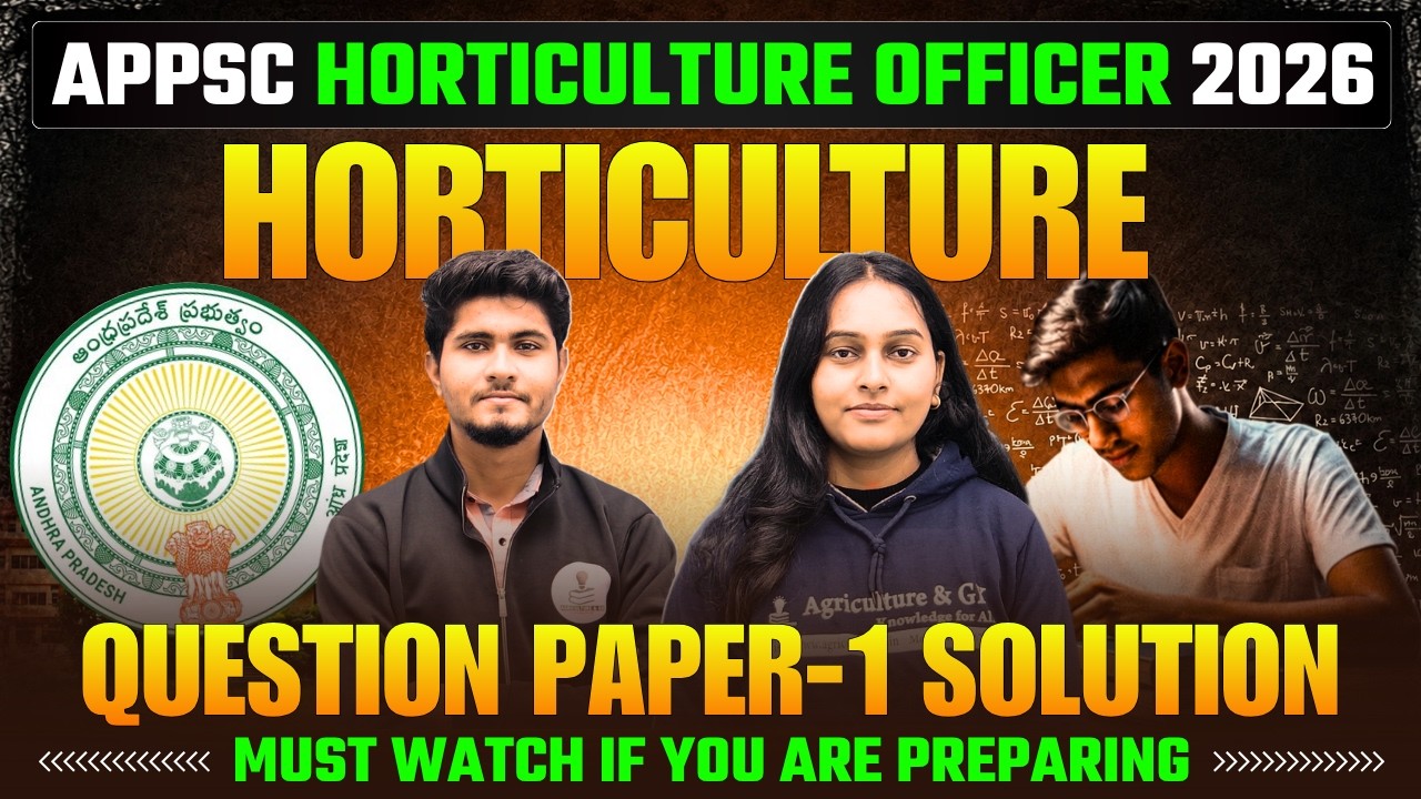 APPSC Horticulture Officer Exam Previous Year Question Paper Solution (Horticulture Paper -1)