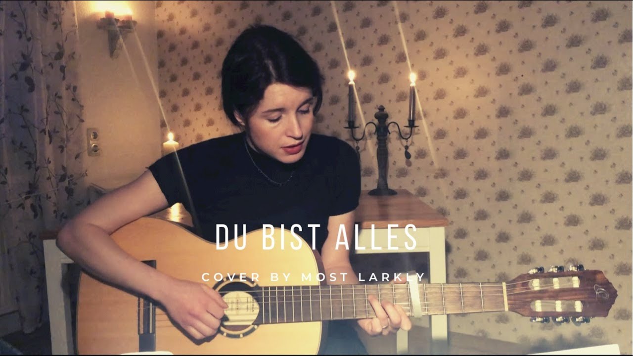 Du bist alles - Woods of Birnam | Akustik Cover by Larkly
