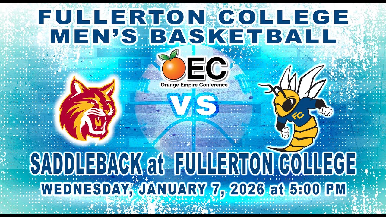 2025-26 Fullerton College Men's Basketball: The Hornets vs. Saddleback College