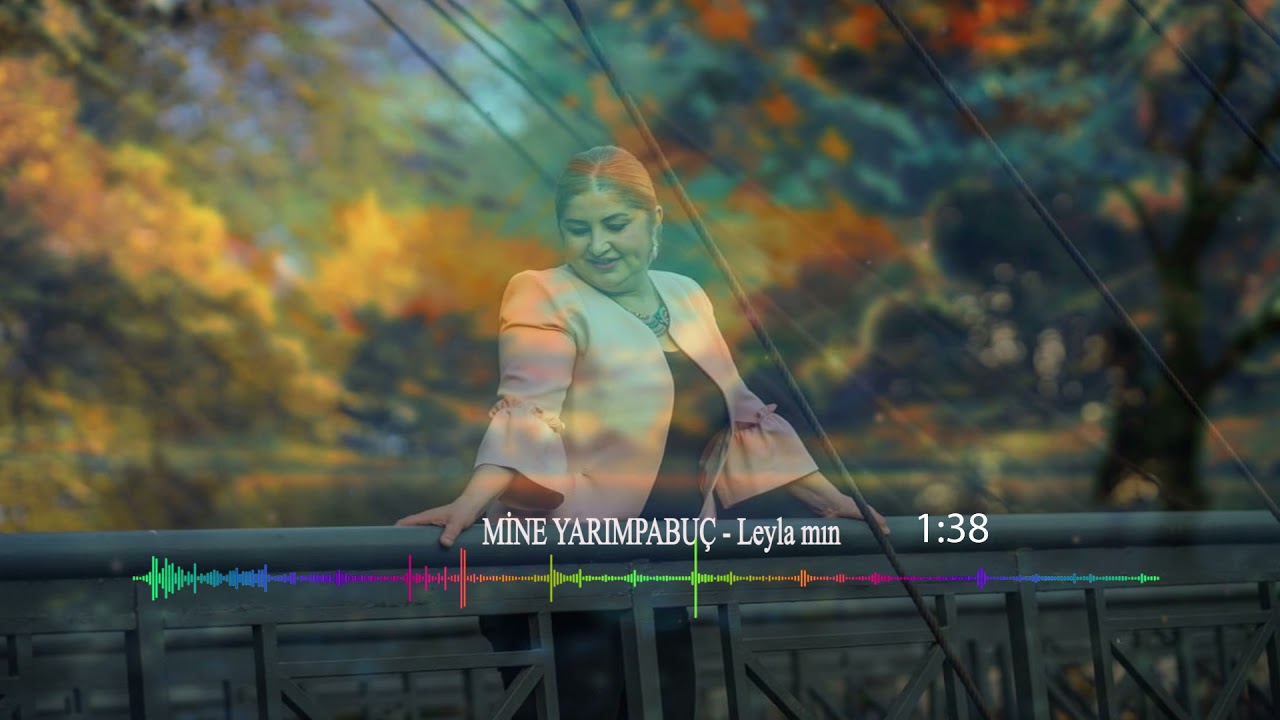 MİNE YARIMPABUÇ - LEYLA MIN