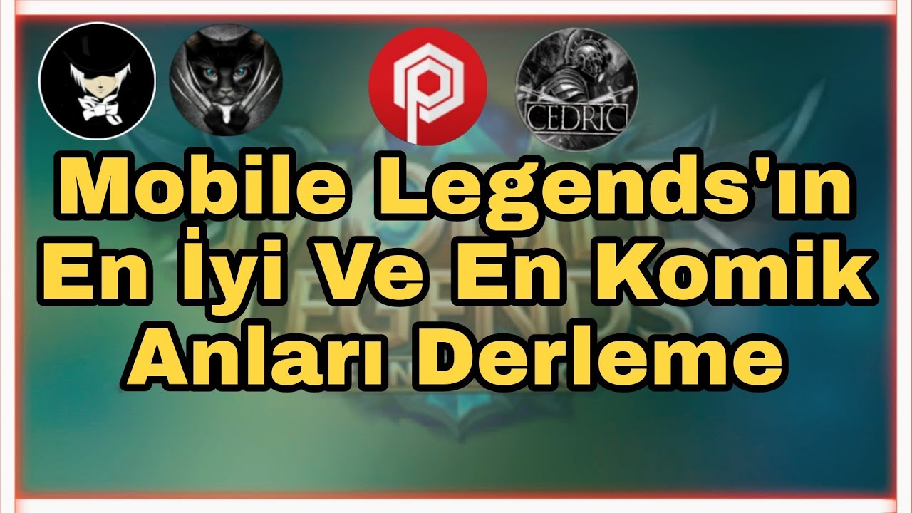 Mayıs Ayı Mobile Legends'ın En İyi Ve En Komik Anlar Derleme ( Paranoid Kitty Jin Cedric )