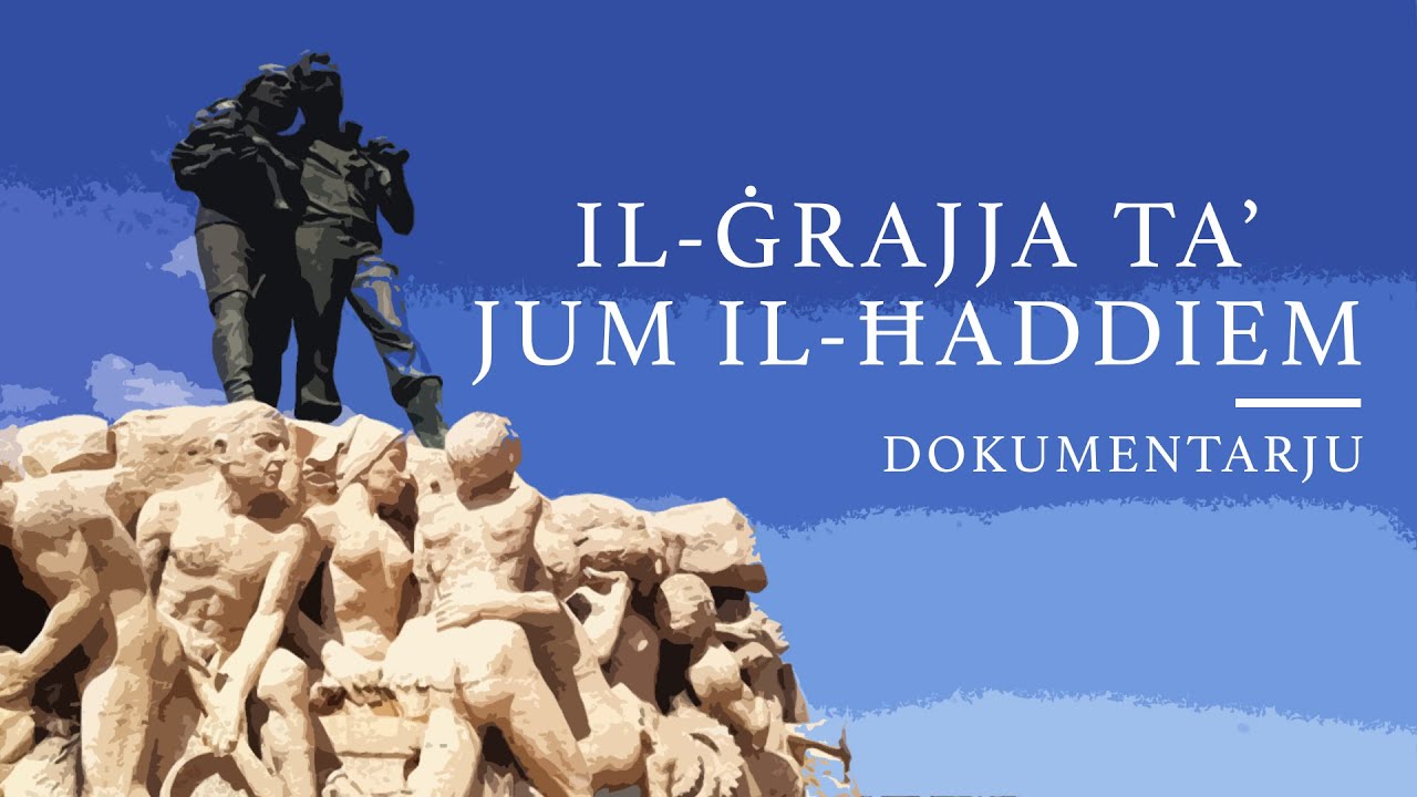 IL-ĠRAJJA TA' JUM IL-ĦADDIEM