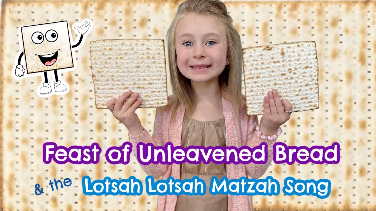 Feast of Unleavened Bread Learn & Sing! ✨ (Lotsah Lotsah Matzah Song 🎶)