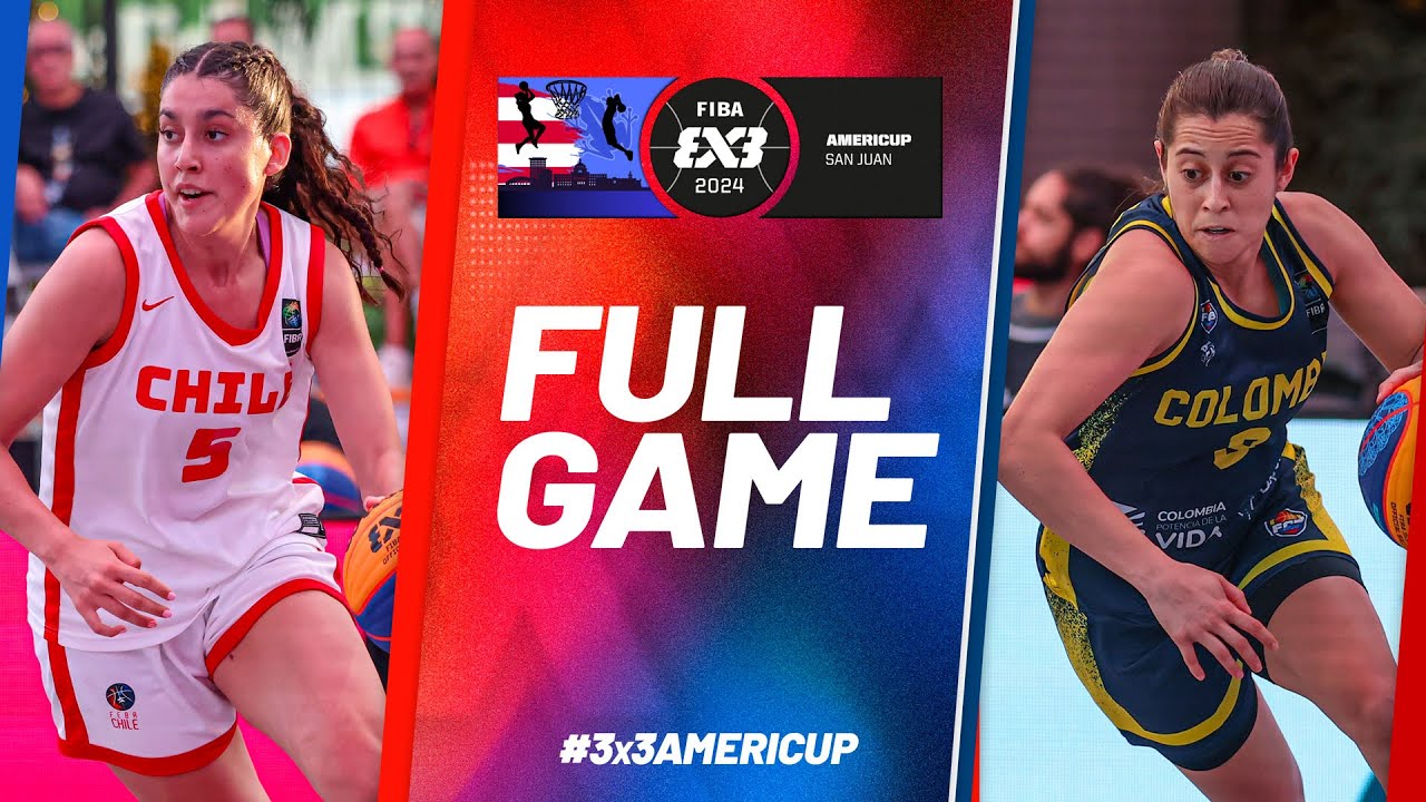 Chile 🇨🇱 vs Colombia 🇨🇴 | Women | Full Pool Game | FIBA 3x3 AmeriCup 2024