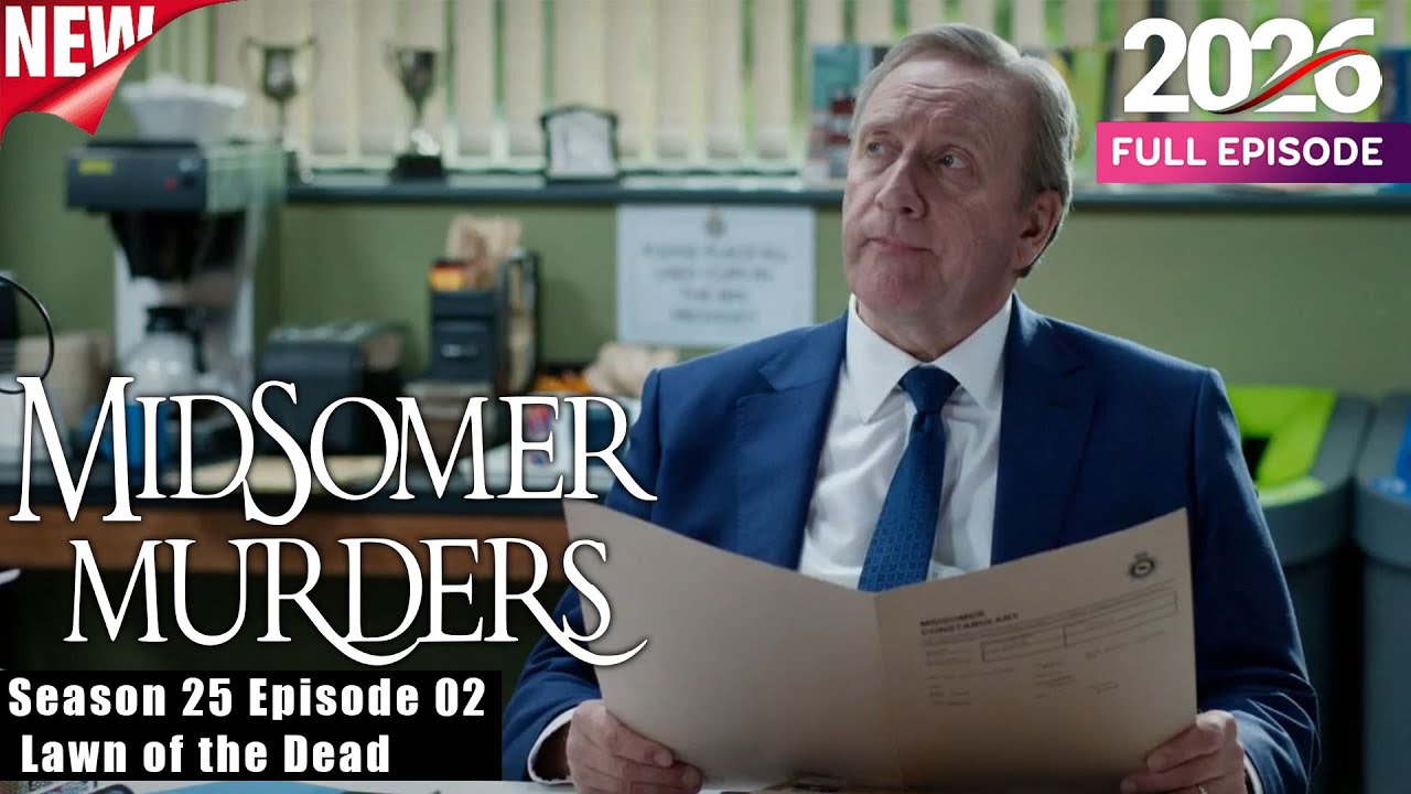 Midsomer Murders Series 25 Episode 2 - Lawn the Dead | Full Episodes