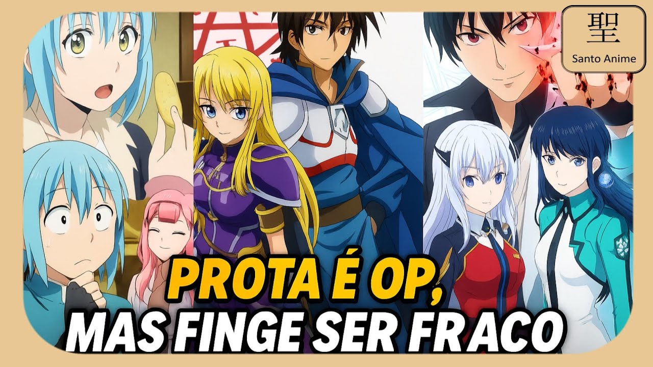 5 Animes onde o protagonista é overpower, mas finge ser fraco