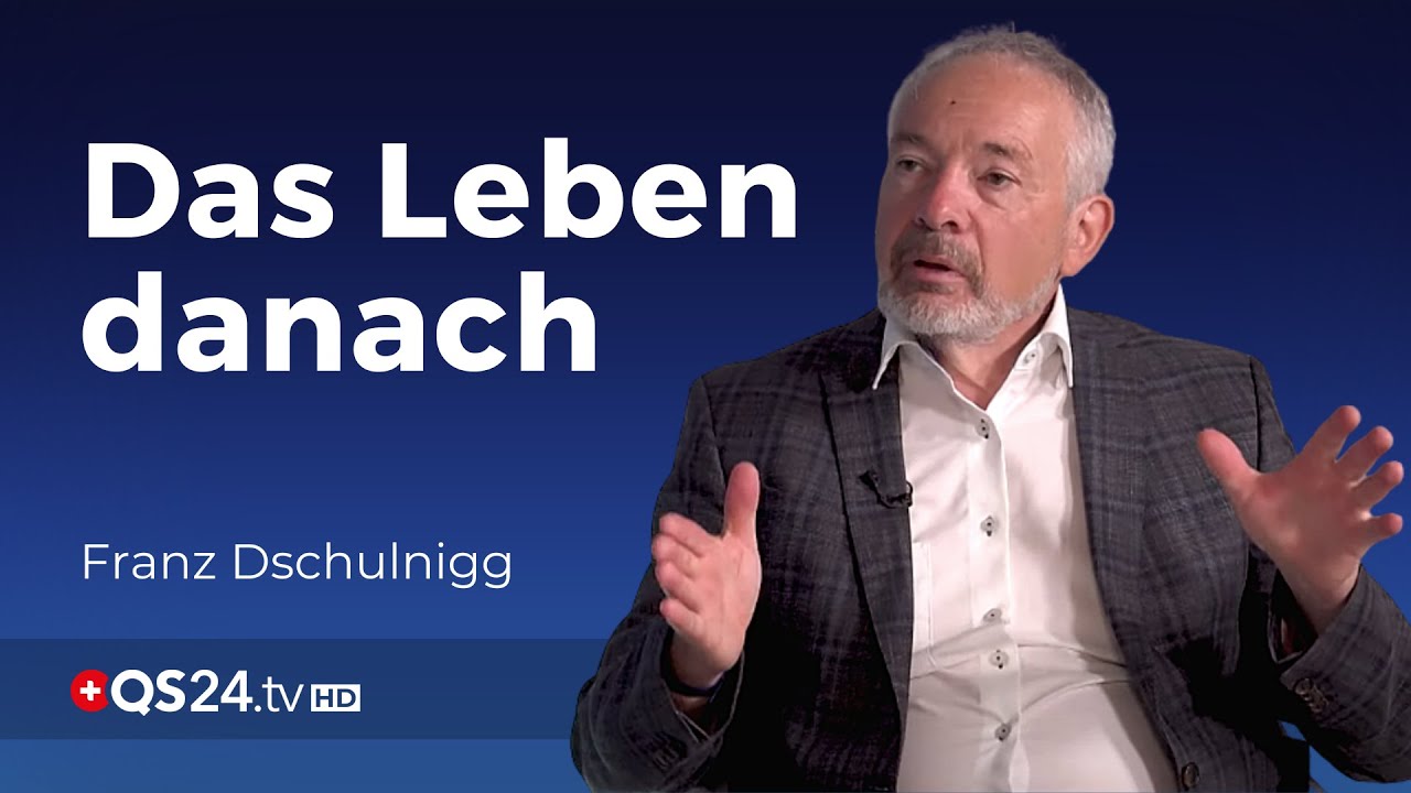 In was für eine Welt treten wir nach unserem Tode ein? | Der Sinn des Lebens | QS24
