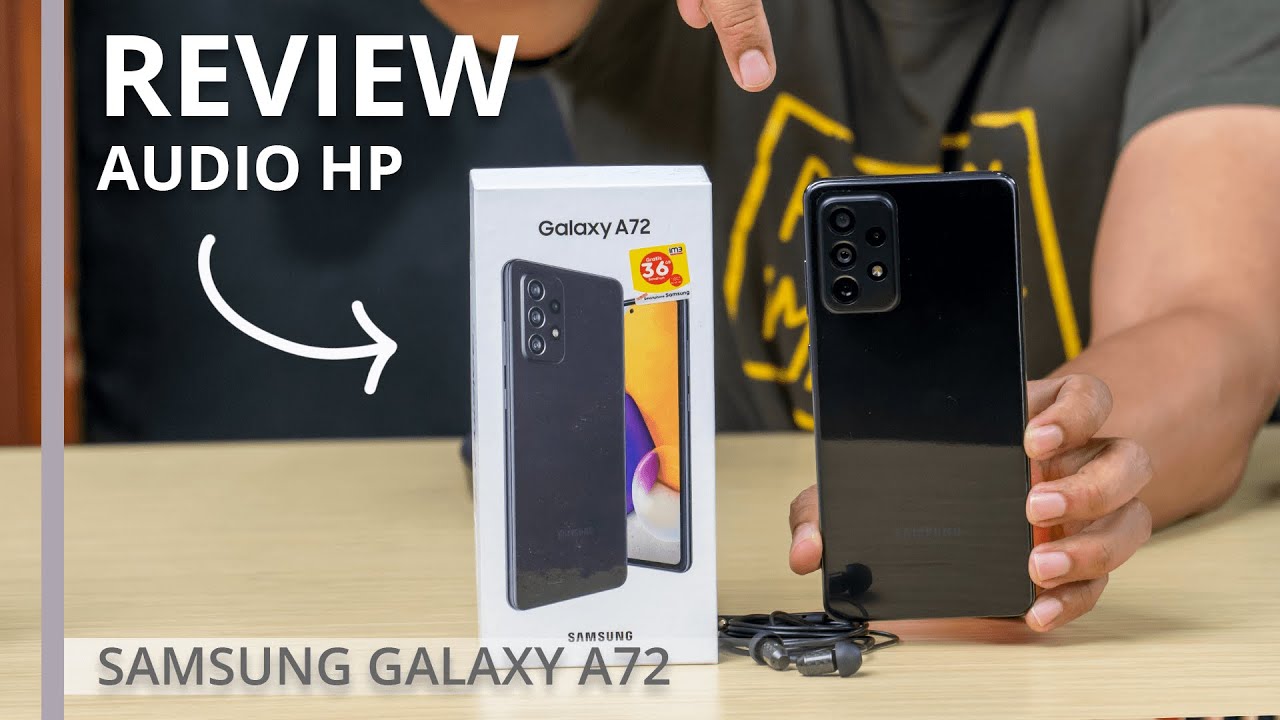 Mikrofon Samsung Galaxy A72 Layak Digunakan?