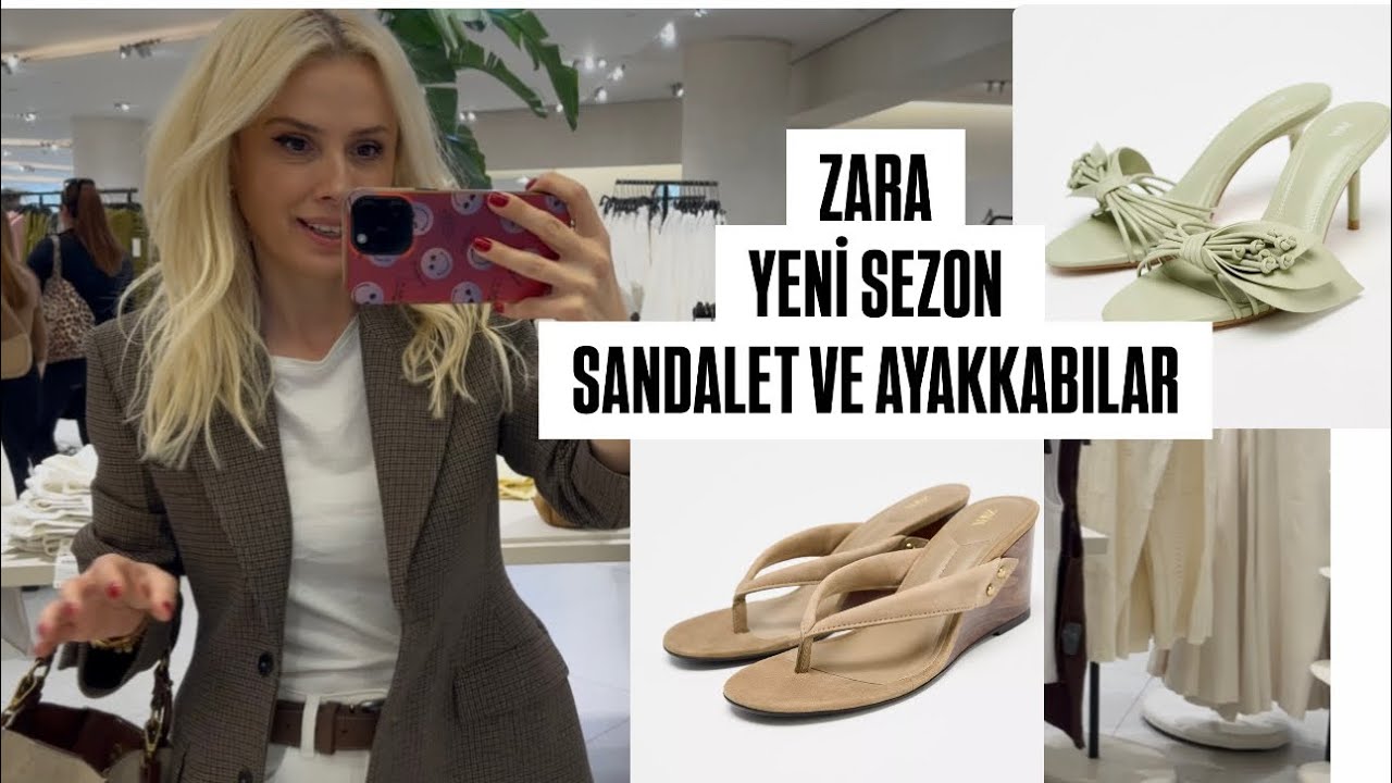 ZARA YENİ SEZON SANDALET VE AYAKKABILAR-DENEMELİ VLOG