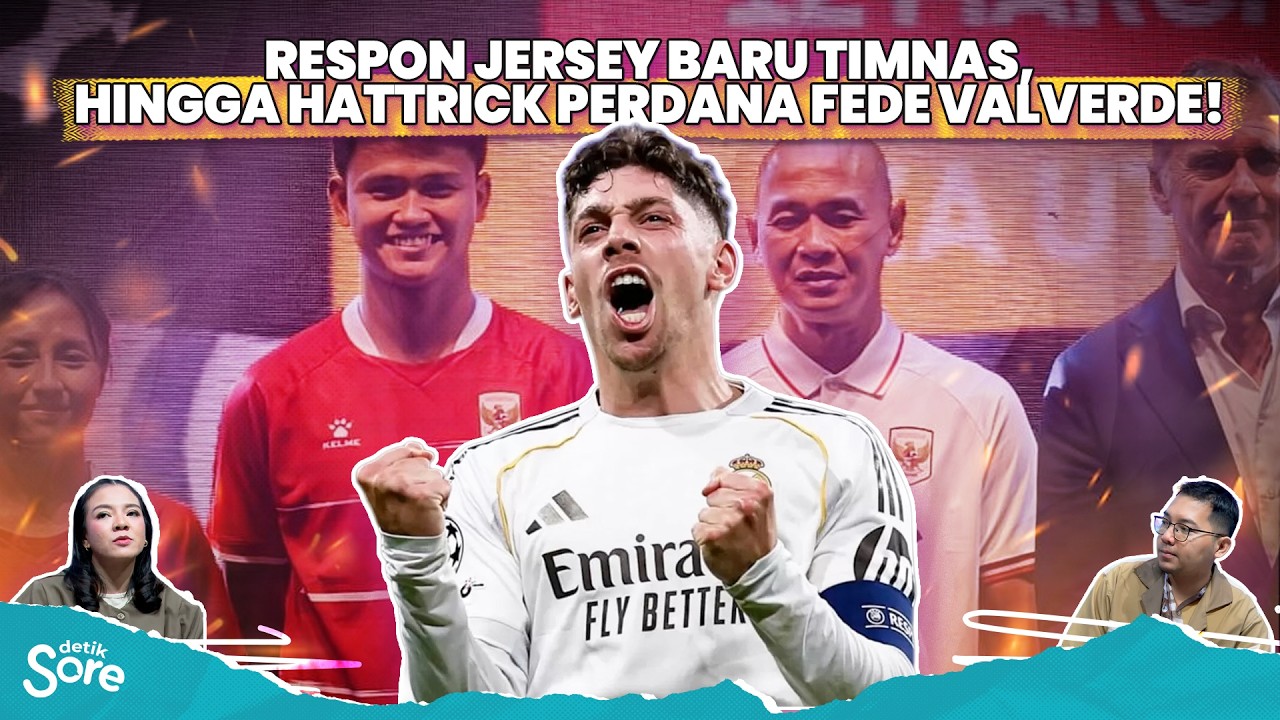 Kejutan Real Madrid di Liga Champions, Hingga Cerita Jersey Baru Timnas