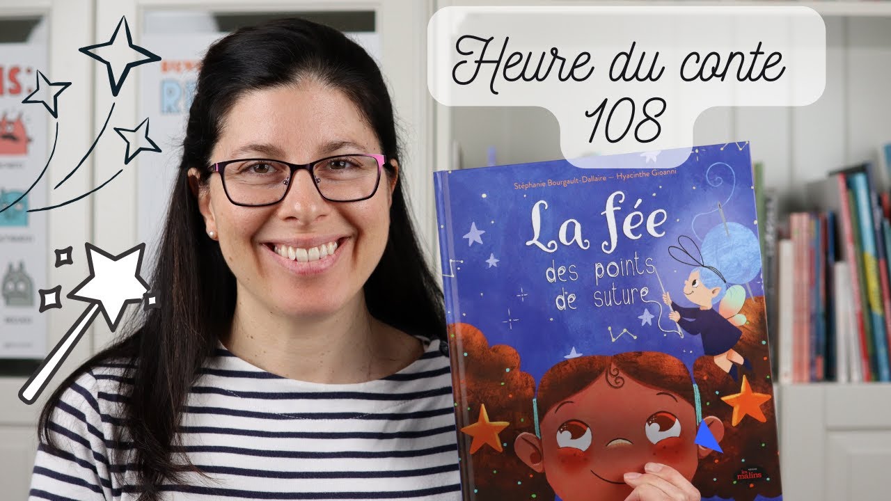 Heure du conte 108, La fée des points de suture, (histoire racontée aux enfants)