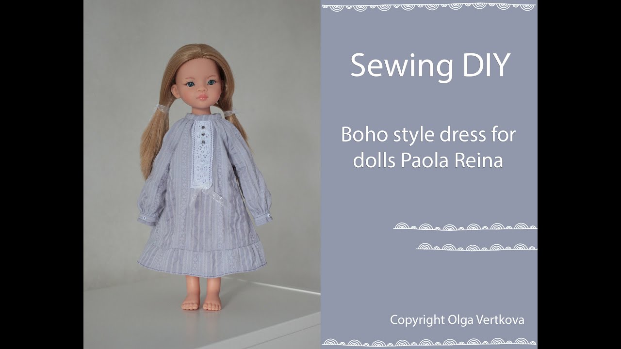 DIY Nightgown (boho dress) for dolls Paola Reina Ночная сорочка (платье бохо) для кукол Паола Рейна