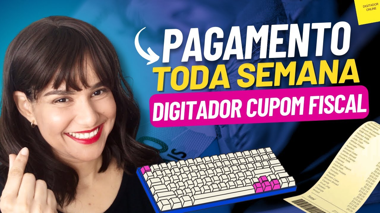 ✳️PIX✳️GANHE DINHEIRO COMO DIGITADOR DE NOTAS FISCAIS | TRABALHO ONLINE 100% HOME OFFICE | iniciante