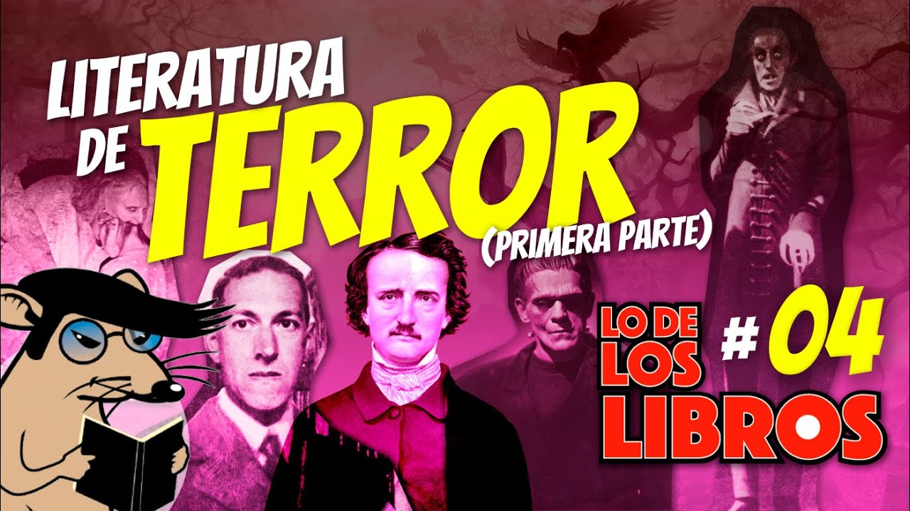 LDLL #4 | Miedo y horror en la literatura: Orígenes (Parte 1)
