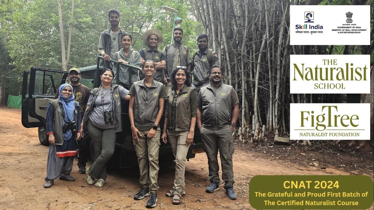 Certified Naturalist Course, CNAT Batch 1 - May 2024