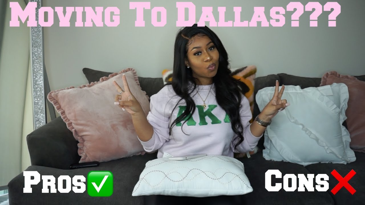 My Move To Dallas | Pros and Cons of Living in Dallas