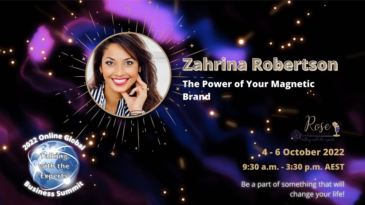 Zahrina Robertson - The Power of Your Magnetic Brand