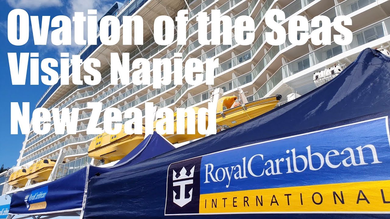 Ovation of the Seas visits Napier New Zealand November 2022