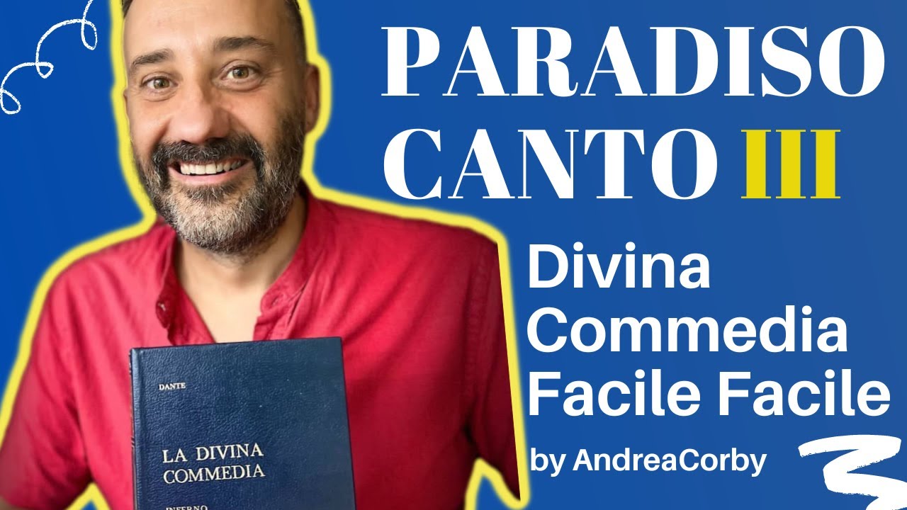 Paradiso - Canto 3 - Divina Commedia Facile Facile