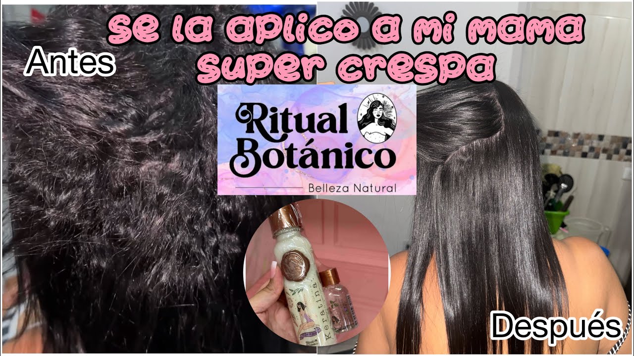 Asi le apliqué la KERATINA RITUAL BOTÁNICO a mi mamá QUEDE ENAMORADA DEL RESULTADO 😍