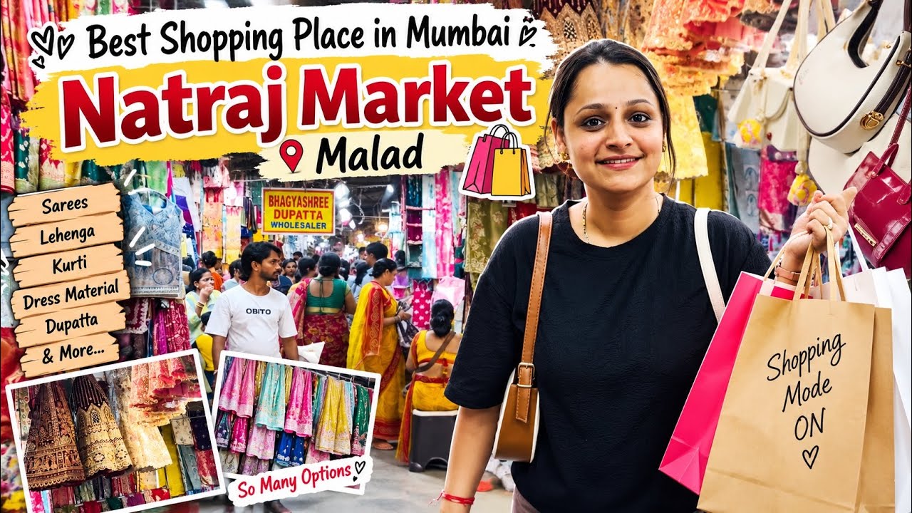 Vlog 270 | Natraj Market Malad | Mumbai Shopping Market | Best Shopping Market in MUMBAI | नटराज 