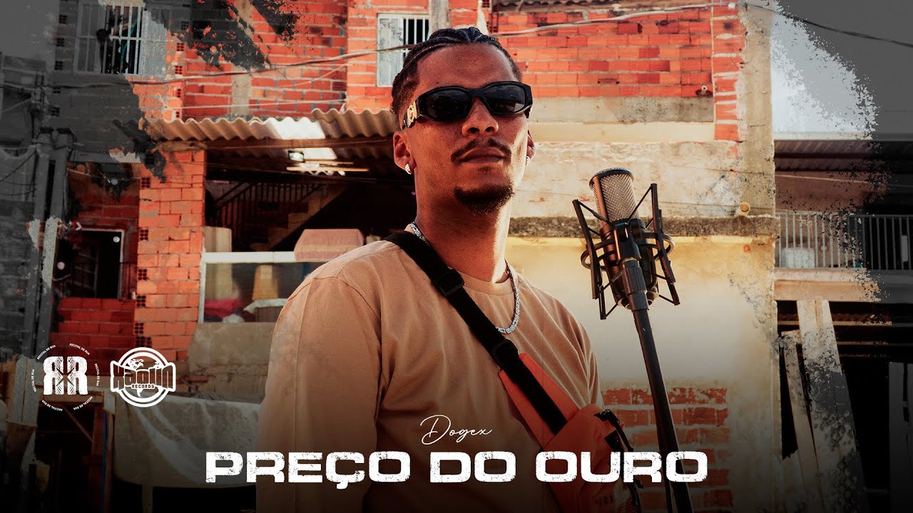 RR #04 DOGEX - PREÇO DO OURO prod. Deejhay Luh