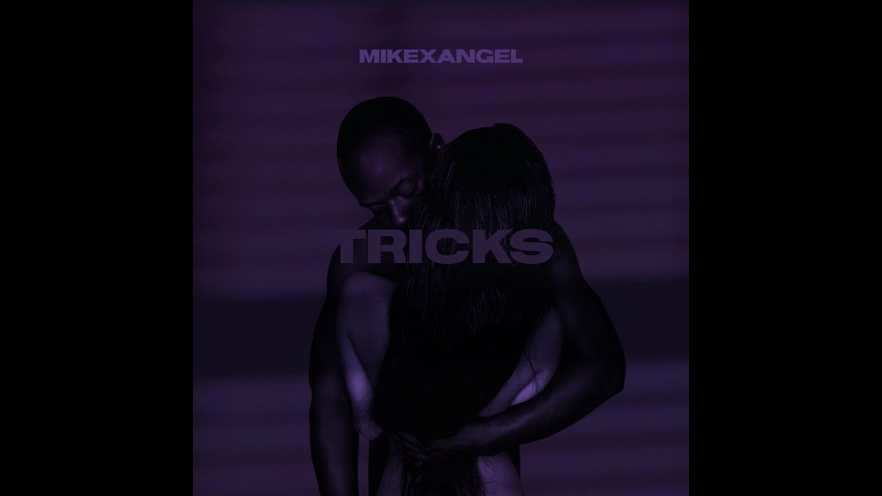 MIKExANGEL - Tricks [Official Audio]