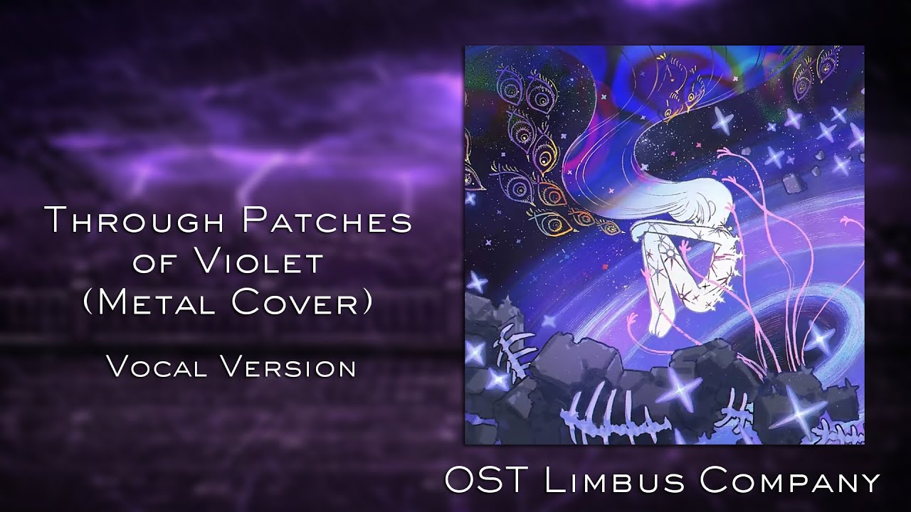 Through Patches of Violet (Vocal Version) (Metal Cover) | OST Limbus Company