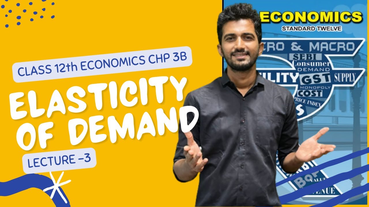 METHODS OF MEASURING PRICE ELASTICITY OF DEMAND   12th New Syllabus    ECONOMICS    JAYESH RAJGOR