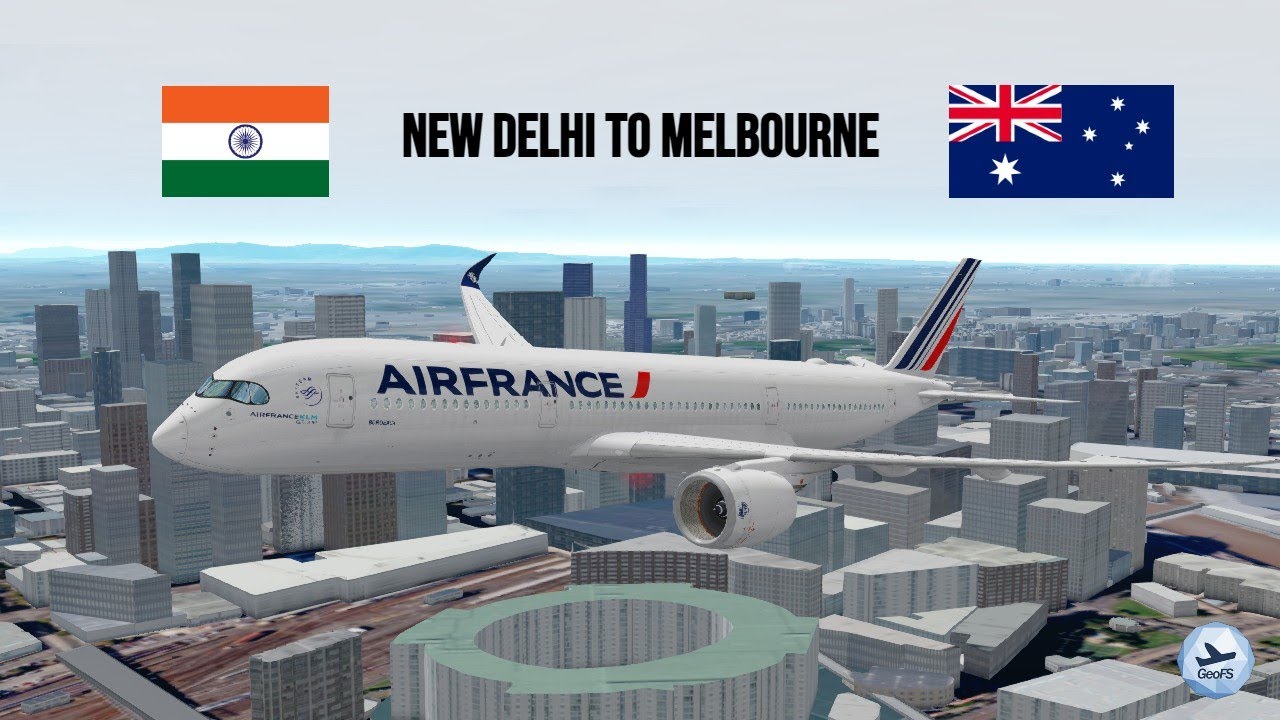 GeoFS Timelapse: New Delhi To Melbourne