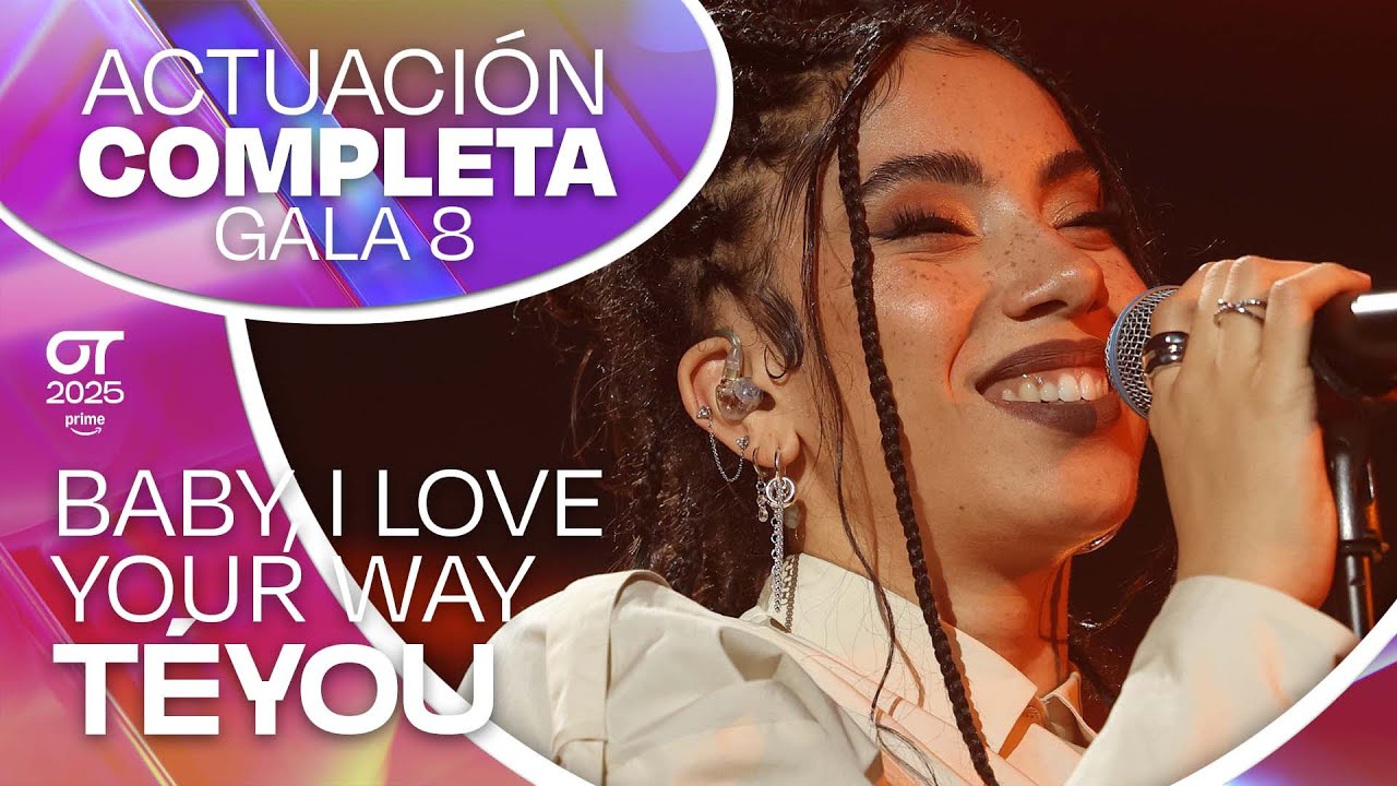 “BABY, I LOVE YOUR WAY ”- TÉYOU | GALA 8 | #OT2025
