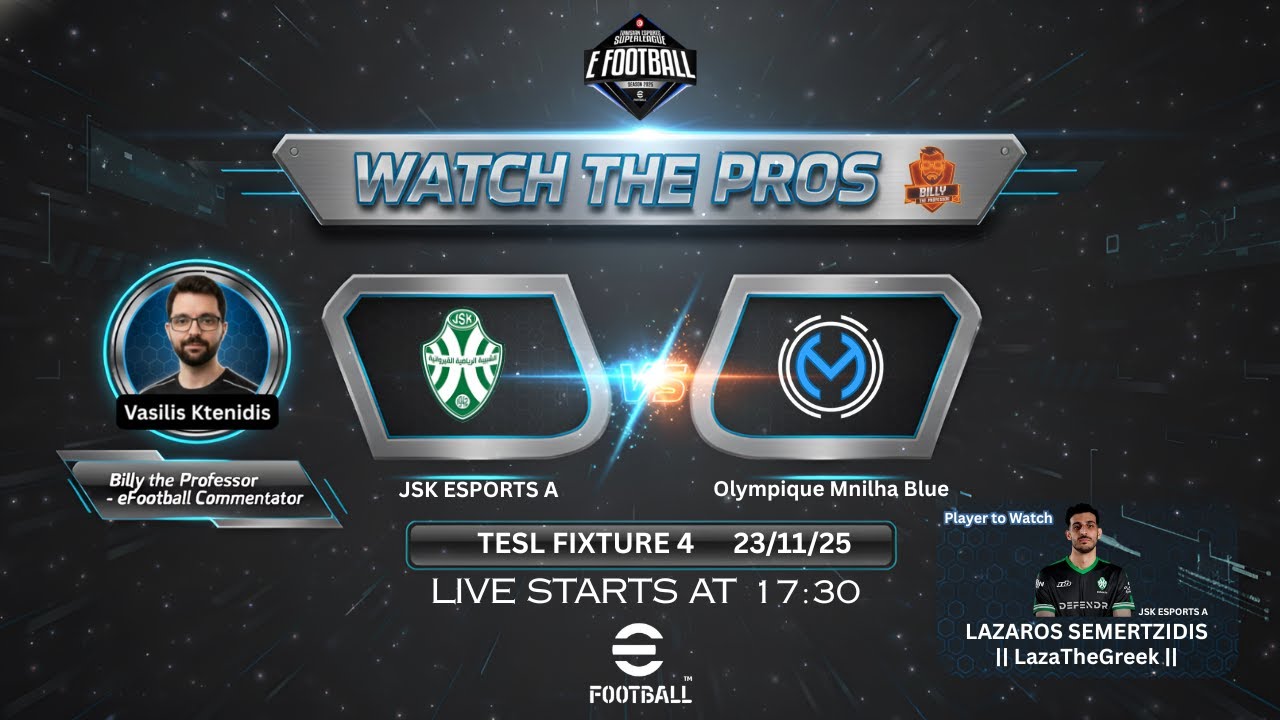 Watch The Pros ft. LazaTheGreek | JSK eSports A vs Olympique Mnihla Blue | TESL Fixture 4
