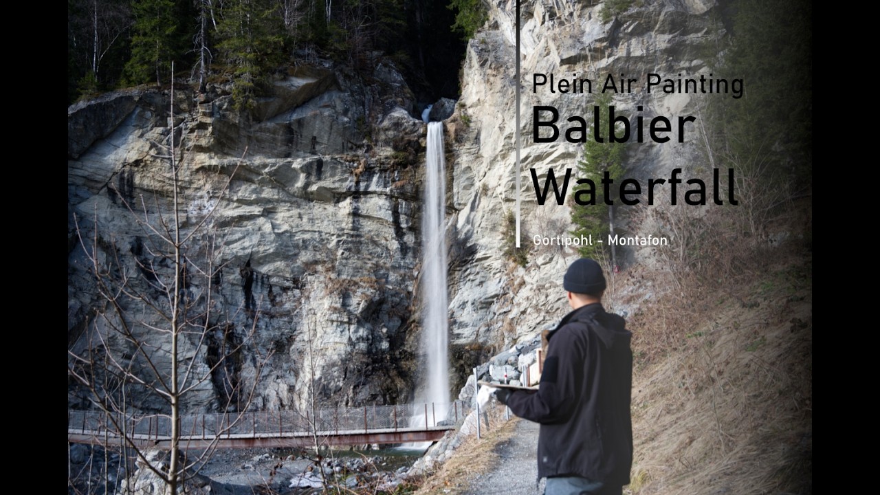 Plein Air Painting Process - Balbier Waterfall - Gortipohl, Montafon - 4K