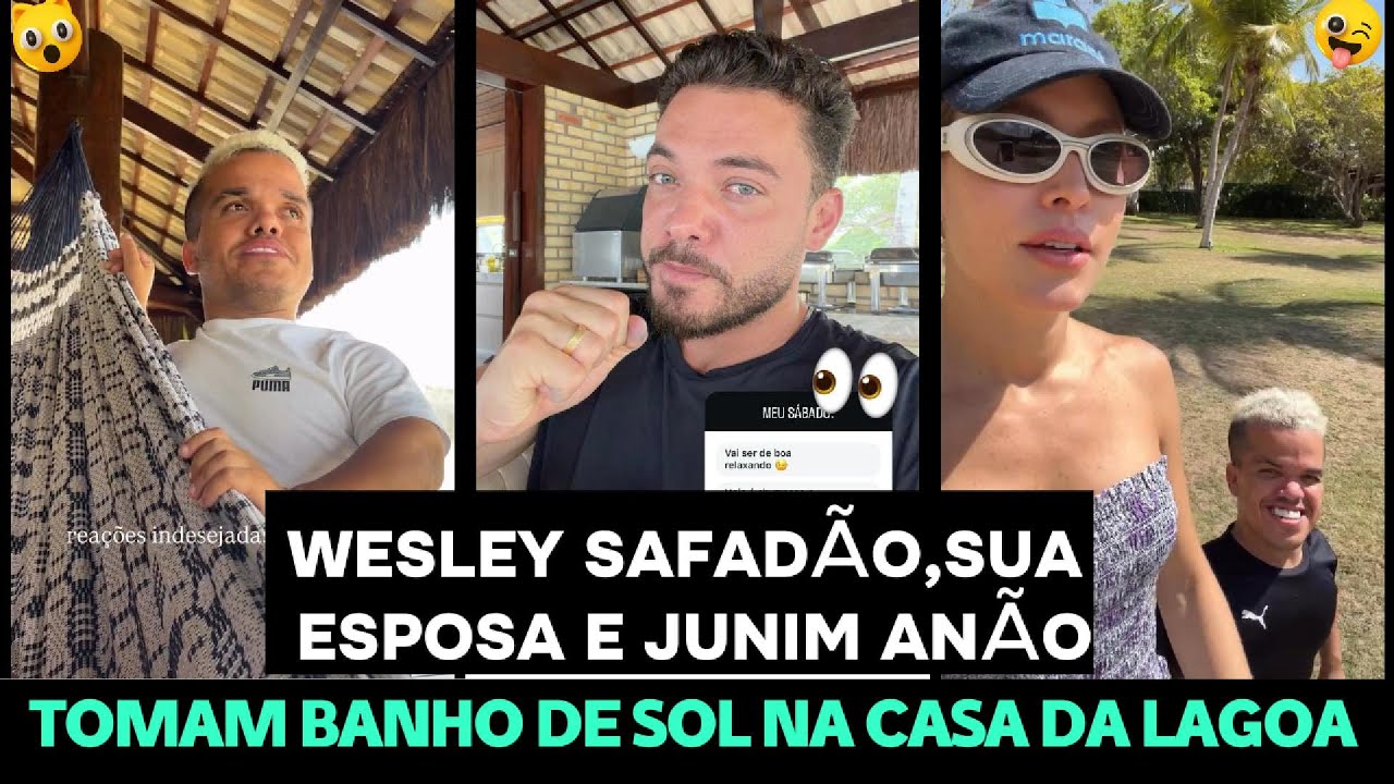 WESLEY SAFADÃO, SUA ESPOSA E JUNIM ANÃO TOMAM BANHO DE SOL NA CASA DA LAGOA