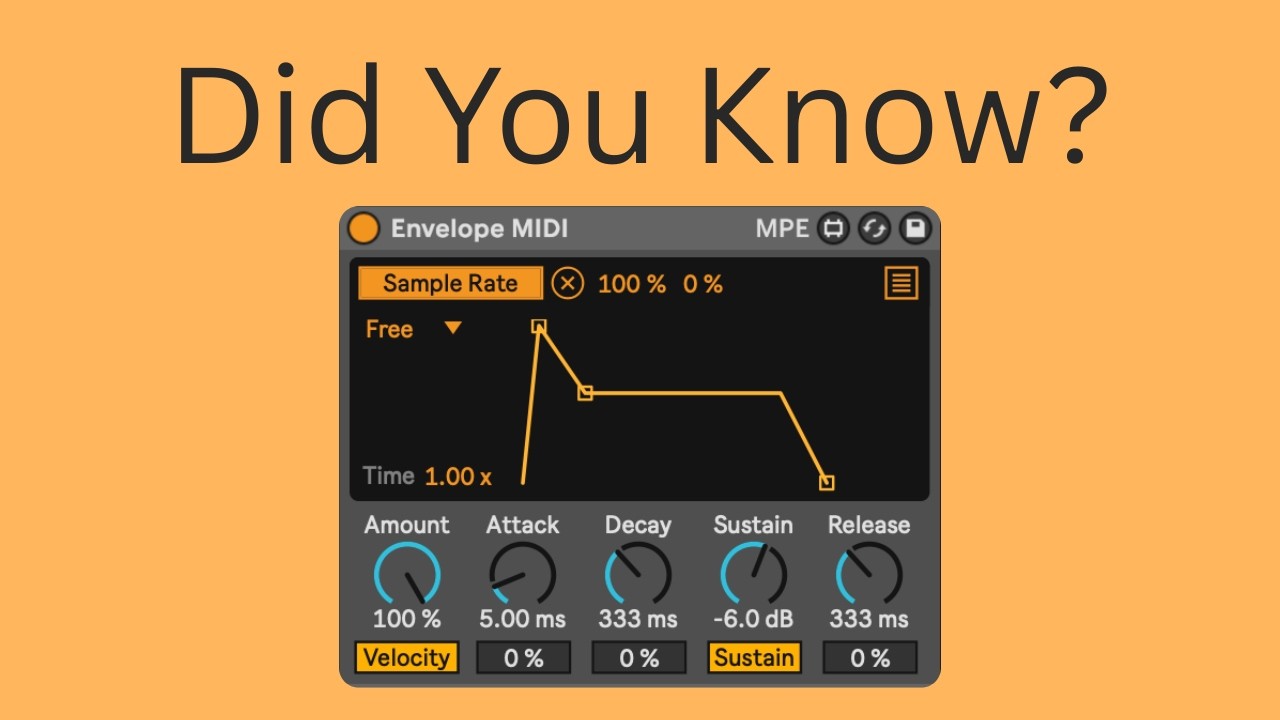 Envelope MIDI – How Did I Only Just Discover This?
