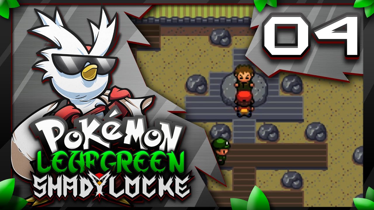 Pokemon Leaf Green ShadyLocke с ShadyPenguinn, эпизод 4 &laquo;Смейся, иначе я заплачу&raquo;